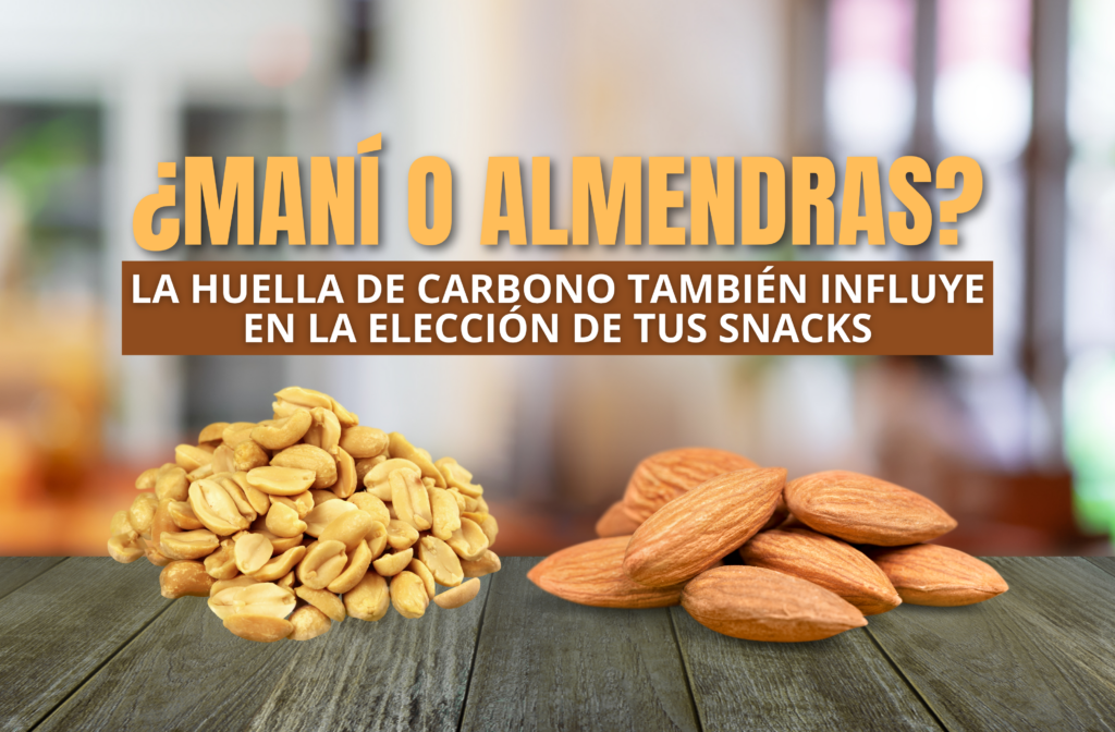 lámina mani o almendras, la huella de carbono también influye en tus snacks.